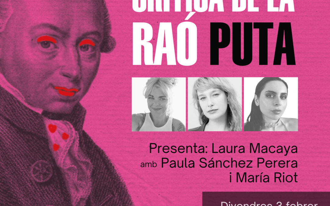 Presentació del llibre “Crítica de la raó puta”