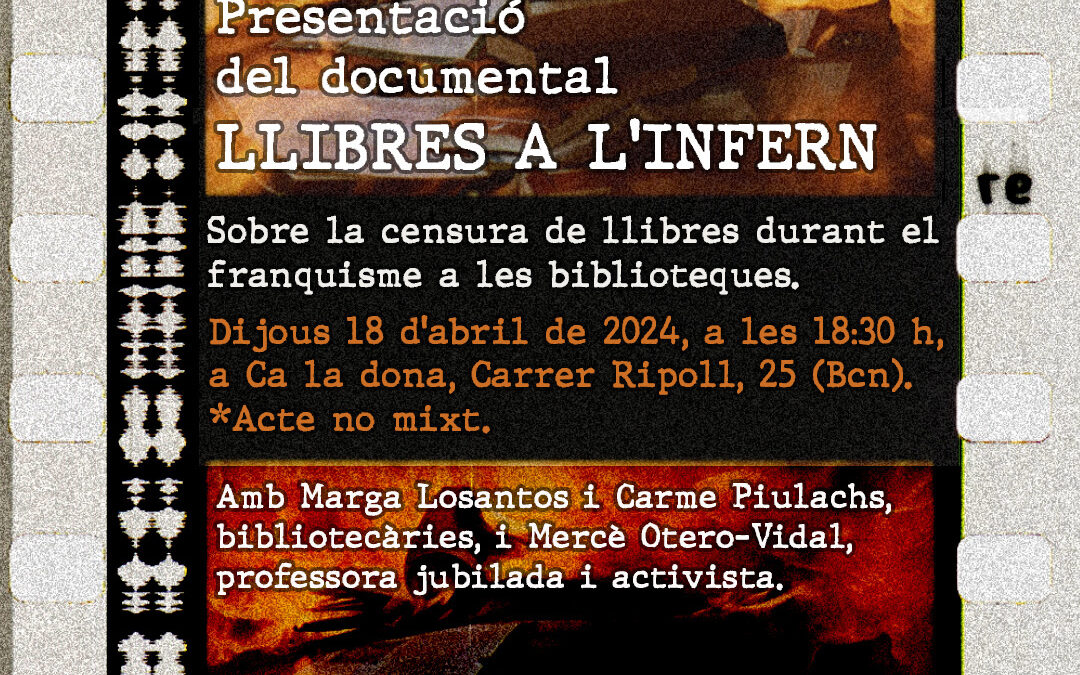 Presentació del documental “Llibres a l’infern”