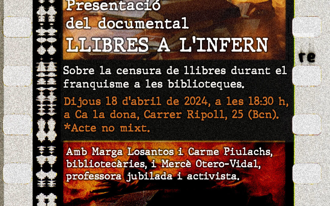 Presentació del documental “Llibres a l’infern”