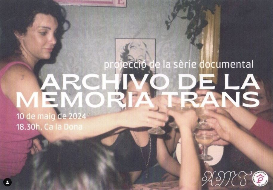 Projecció de la sèrie documental “Archivo de la memoria trans”